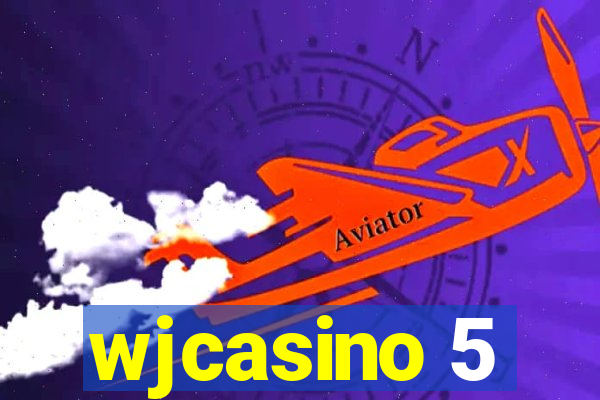 wjcasino 5